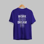 Work Hard Dream Big